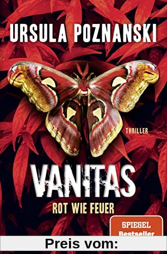 VANITAS - Rot wie Feuer: Thriller | SPIEGEL Bestseller Jetzt als Taschenbuch (Die Vanitas-Reihe, Band 3)